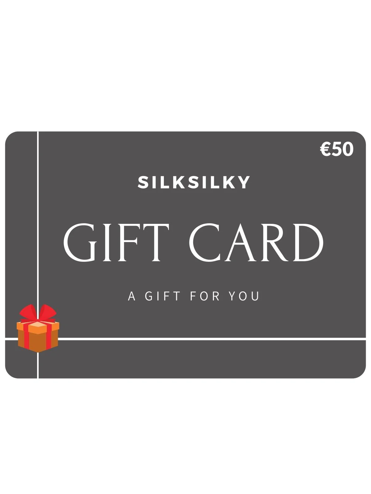 SilkSilky Cadeaukaart €50 - €500